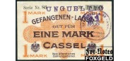 KGL Cassel (Hessen-Nassau)(Лагерь военнопленных) 1 Mark ND Gefangenen-Lager Cassel UNC Ti.05.30E 800 РУБ