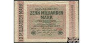 Германия / Reichsbank 10 Mrd. Mark 1923 Reichsbanknote. 01.10.1923 В/з Gitter F+ Ro.114f / Р:117 900 РУБ