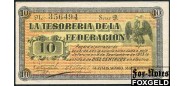 Мексика /  La Tesorería de la Federación, Guaymas (Sonora) 10 сентаво 1914  F+ P:S1058 600 РУБ