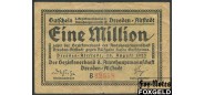 Dresden-Altstadt 1 Mio. Mark 1923 Bezirksverband der Amtshauptmannschaft / ohne gedrucktes Siegel VG B7 1120.a. 400 РУБ