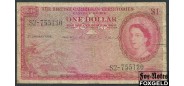 Британские Карибские Территории 1 доллар 1956  VG P:7b 1500 РУБ