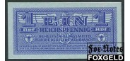 Германия / Deutsche Wehrmacht 1 Reichspfennig ND(1942) платежные знаки для Вермахта UNC Ro. 501а 600 РУБ
