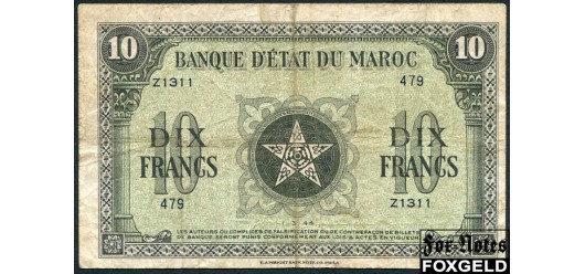 Марокко 10 франков 1944  F P:25 1200 РУБ