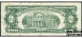 США United States Notes 2 доллара 1963 Series of  1963 Sign. Granahan Dillon F Fr1513 2000 РУБ