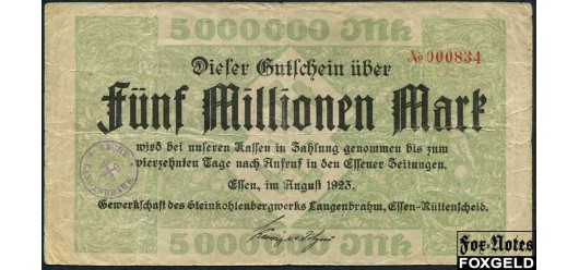 Essen-Ruttenscheid / Rheinprovinz 5 Mio. Mark 1923 Gewerkschaft des Steinkohlenbergwerks Langenbrahm / August 1923 aF 1439 B7 700 РУБ