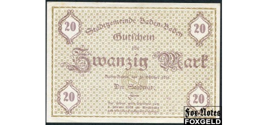 Baden-Baden / Baden 20 Mark 1918 Без конгрева. Без  # aUNC B3 026.04.c 400 РУБ