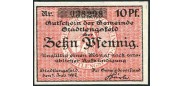 Stadtlengsfeld / Thüringen 10 Pfennig 1917 Gemeinde. 1. Juli 1917. Uschr. Hörle . Без водяных знаков aUNC B6:98.9 300 РУБ