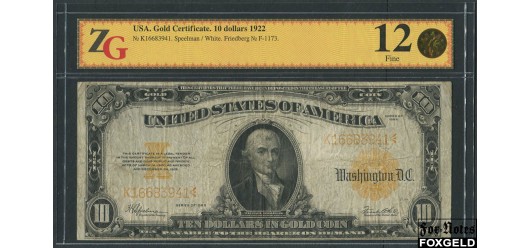 США Gold Certificates 10 долларов 1922 Series of 1922  Sign. Speelman White # большой Холдер ZG 12 Fine Fr1173 15000 РУБ