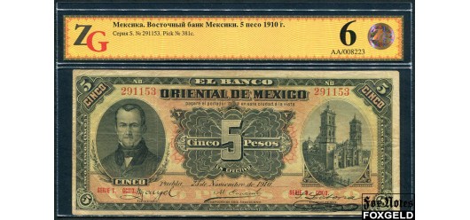 Мексика / BANCO ORIENTAL DE MEXICO 5 песо 1910 Слаб ZG. 20 VF P:S381c 5000 РУБ