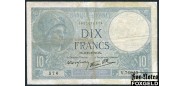 Франция / Banque de France 10 франков 1939 Sign. P.Rousseau Favre-Gilli. 2=11=1939. aF P:72b 400 РУБ