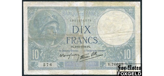 Франция / Banque de France 10 франков 1939 Sign. P.Rousseau Favre-Gilli. 2=11=1939. aF P:72b 400 РУБ