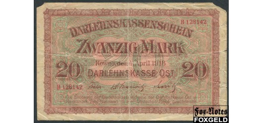 Darlehnskasse OST (Ковно) 20 марок 1918  G FN:E10.11.1 500 РУБ