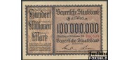Bayern / Bayerische Staatsbank 100 Mio. Mark 1923 20. September 1923. # 6 (# красный) XF BAY224a 650 РУБ