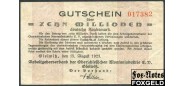 Gleiwitz / Provinz Schlesien 10 Mio. Mark 1923 Arbeitgeberverband der Oberschlesischen Montanindustrie VF 1806.c B7 1000 РУБ