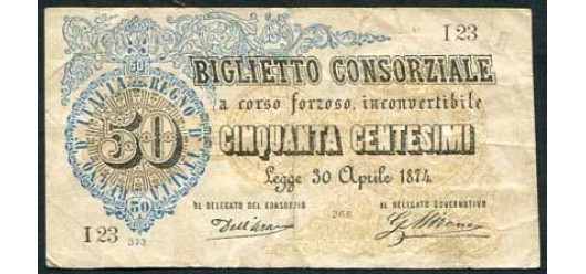 Италия / BIGLIETTO CONSORZIALE 50 centesimi 1874 Sign. Dell'Ara, Mirone VF P:1 12000 РУБ