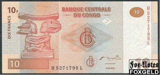 Демократическая Республика Конго 10 франков 2003  UNC P:93 100 РУБ