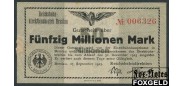 Германия Имперские ЖД 50 Mio. Mark 1923 Reichsbahndirektion Breslau / Незапечатаное поле шириной 44 мм /WZ. Rigelkreismuster / № (r - 3 mm) VF P:S1136 / 003.6.c 550 РУБ