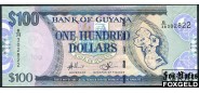 Гайана / Bank of Guyana 100 долларов ND(1999)  UNC P:31 250 РУБ