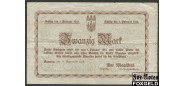 Bunzlau / Provinz Schlesien 20 Mark 1918 11. November 1918. VF В3 072.02b 250 РУБ