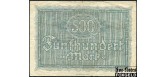 Rugenwalde / Pommern 500 Mark 1922 1. Dezember 1922. F 1825.6a B4 500 РУБ