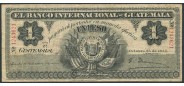 Гватемала 1 песо 1917 El Banco Internacional de Guatemala F P:S153a 10000 РУБ