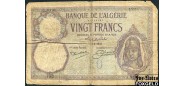 Алжир 20 франков 1932 4-6-1932.. aVG P:78 1200 РУБ