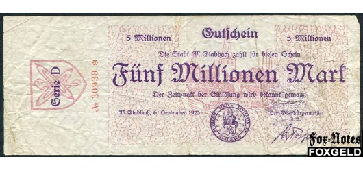 Munchen-Gladbach / Rheinprovinz 5 Mio. Mark 1923 Stadt München-Gladbach 6. September 1923. F 3675y В7 350 РУБ