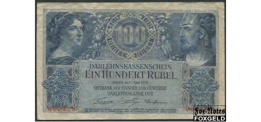 Ostbank fur Handel und Gewerbe (Познань) 100 рублей 1916 #6 F+ FN:E10.7.1a 6500 РУБ