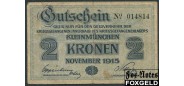KLEINMÜNCHEN (Oberösterreich)(Лагерь военнопленных, Австро-Венгрия) 2 Krone 1915 Kriegsgefangenenlager 1.7.1915, No KN 6-stellig aF  1000 РУБ