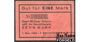 Munchen Bayern 1 Mark 1922 F. Bruckmann AG XF-aUNC 1000 РУБ