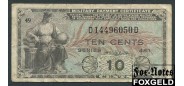 США Military Payment Certificate 10 центов ND(1951) SERIES 481 в обращении с 20.6.1951 по 25.5.1954 F P:M23 500 РУБ