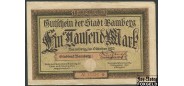 Bamberg Bayern 1000 Mark 1922  F B4:190.3.a 1000 РУБ