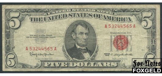 США United States Note 5 долларов 1963 Series of 1963 Sign. Granahan Dillon F Fr1536 2700 РУБ