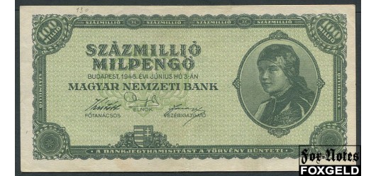 Венгрия 100 000 000 милпенго 1946 (100 миллионов Milpengo) 1 миллпенгэ = 1.000.000 пенгэ VF P:130 300 РУБ
