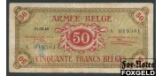 Бельгия Armee Belge 50 франков 1946 Оккупационный выпуск в Германии aF P:M6a 7000 РУБ