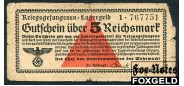 Oberkommandos der Wehrmacht 5 Reichsmark 1939 Лагерные деньги военнопленных VG Ro:520a 4000 РУБ