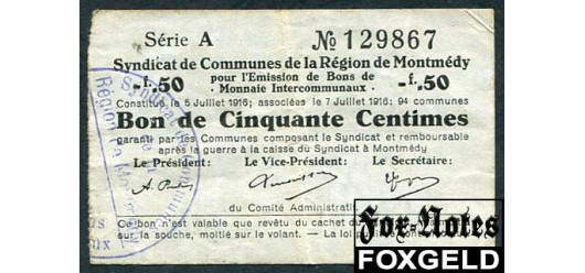 Montmedy Франция 50 сантимов 1916 Syndicat de Communes de la Région de Montmédy aVF  1000 РУБ